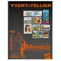 Catalogue Monaco, Andorre, Territoires Outre-Mer  Tome 1 bis Cotation Timbres 2025 Yvert et Tellier